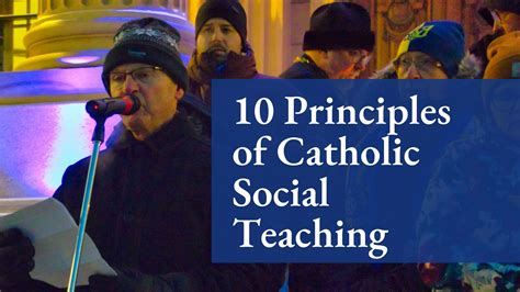 Building A Just Society The 10 Principles Of Catholic Social Teaching