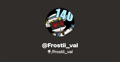 Frostii Val Twitter TikTok Twitch Linktree