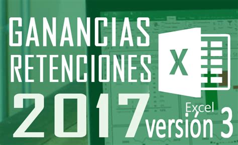 Planilla Excel Cálculo Retenciones Ganancias 2017 VersiÓn 3