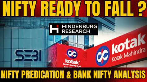 Big Alert Kotak Bank Fall Hindenburg Adani Sebi Issue Nifty