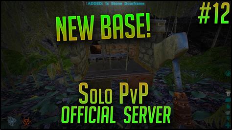 NEW BASE ARK Solo PvP Let S Play Ep 12 ARK Survival Evolved