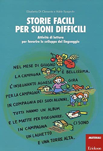 Storie facili per suoni difficili Attività di lettura per favorire lo