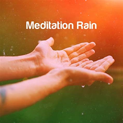 Play Meditation Rain By Rain Ocean Sounds And Rainfall On Amazon Music