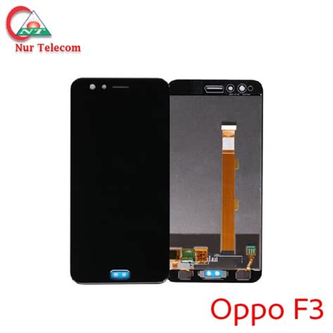 Original Quality Oppo F3 Lcd Display In Bd Nur Telecom