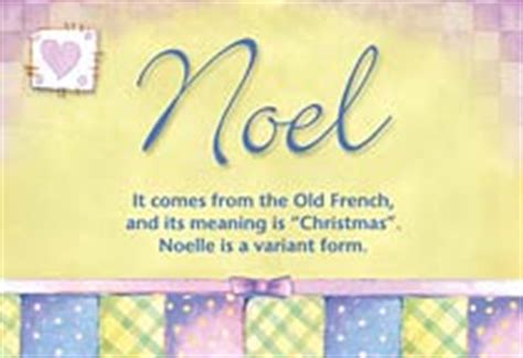 Noel Name Meaning - Noel name Origin, Name Noel, Meaning of the name ...