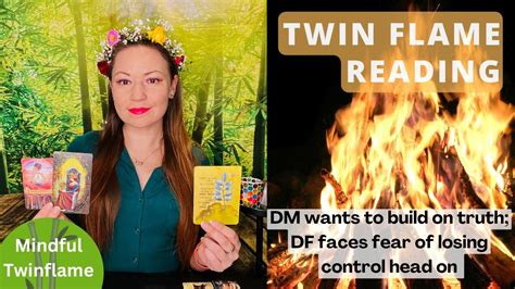 TWIN FLAME DM DF Daily Update DM Wants To Build On Truth DF Faces