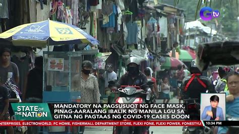 Mandatory Na Pagsusuot Ng Face Mask Pinag Aaralang Ibalik Ng Manila