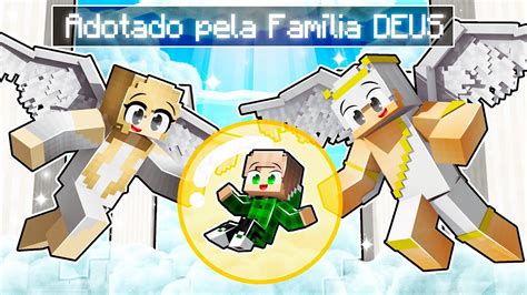 Adotado Por DEUSES No Minecraft YouTube