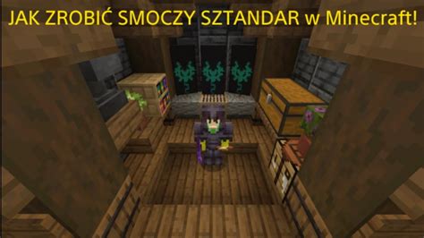 Poradnik Jak Zrobi Smoczy Sztandar Banner W Minecraft Youtube