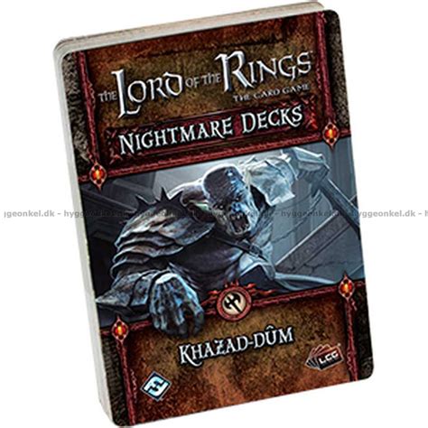 Lord Of The Rings Lcg Nightmare Deck Khazad Dum