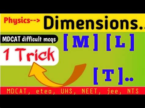 Dimension Of Physical Quantities Dimensions Mdcat Etea Uhs Nts