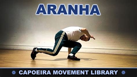 Esquiva Aranha Capoeira Movement Library Youtube