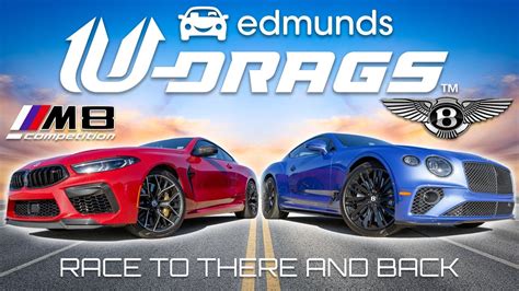 U Drags Race Bmw M8 Competition Vs Bentley Continental Gt Speed