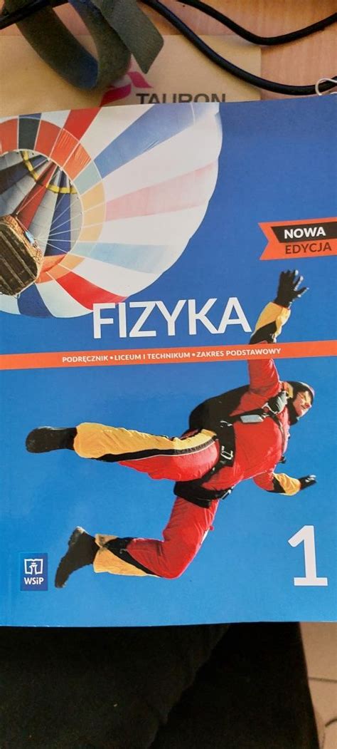 Fizyka 1 dla liceum I technikum zakres podstawowy Dąbrowa Górnicza OLX pl