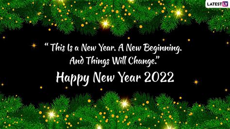 Happy New Year 2022 Quotes Send Wishes Greetings Hd Images Hny