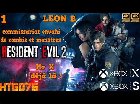 RESIDENT EVIL 2 REMAKE LEON SCENARIO B XBOX SERIES X EPISODE 1 LET S