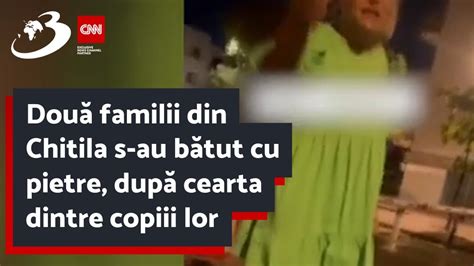 Două familii din Chitila s au bătut cu pietre după cearta dintre