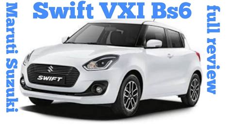 Maruti Suzuki Swift Vxi Bs6 2019 Real Review Interior And Exterior