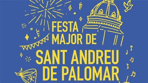 Fiesta Mayor De Sant Andreu De Palomar Joves De Barcelona