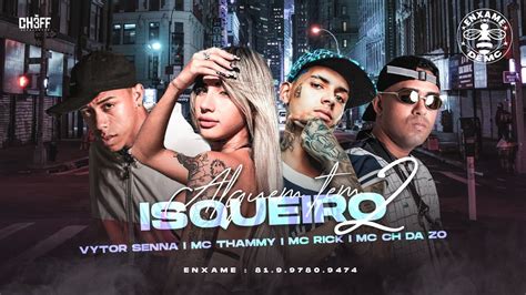 Mc Ch Da Z O Vytor Senna Mc Rick E Mc Thammy Alguem Tem Isqueiro 2