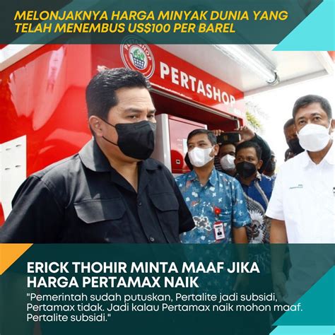 Ab On Twitter Erick Thohir Memastikan Harga Bbm Pertamax Bakal Naik