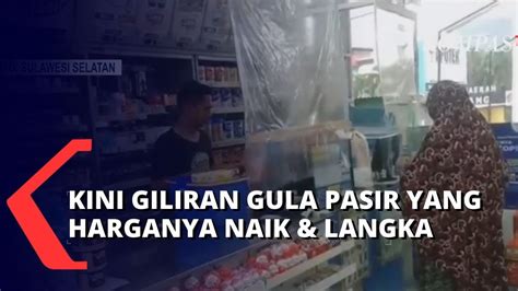 Susul Minyak Goreng Dan Daging Kini Giliran Harga Gula Pasir Yang Naik