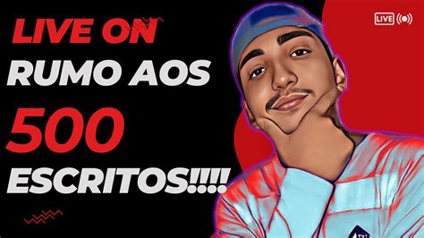 🔴live On 🔴 Rumo Aos 500 Escritos Sera Que Consigo 💜 Mtzimm Ao Vivo 💜 Youtube