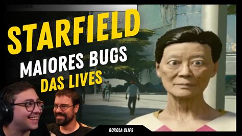 Starfield Os Melhores Momentos De Bugs Das Streams Roxola Clips