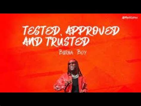 Burna Boy Tested Approved Trusted Lyrics Video Youtube