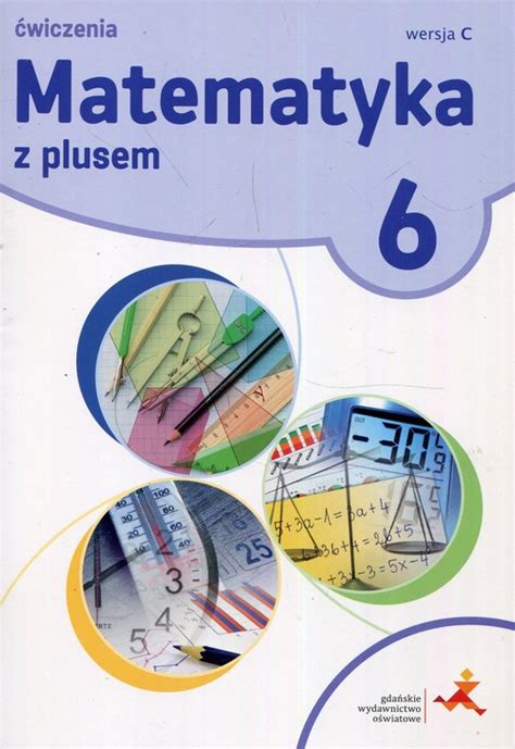 Matematyka Z Plusem Wiczenia Dla Klasy Wersja C Szko A Podstawowa