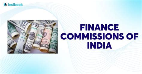 finance commissions  india explanation importance functions