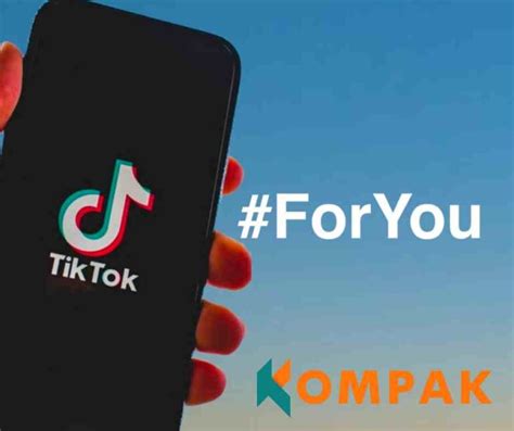 Cara Agar Fyp Di Tiktok Jadwal Hari And Jam Dan Tips Berdasarkan Algoritma Terbaru Kompakor