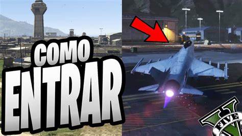 Como Entrar A Fort Zancudo Y Sobrevivir En El Intento En GTA 5 YouTube