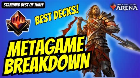 Best Decks In Mtg Standard Best Of Three Metagame Breakdown Youtube