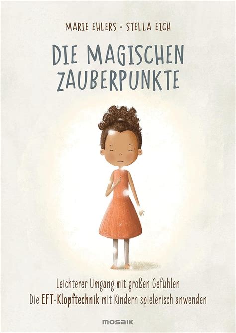 Kinderbücher über Gefühle magischen Zauberpunkte Eltern de