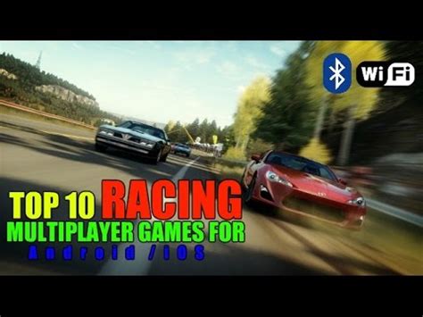 Top Racing Multiplayer Games For Android Ios Wi Fi Bluetooth