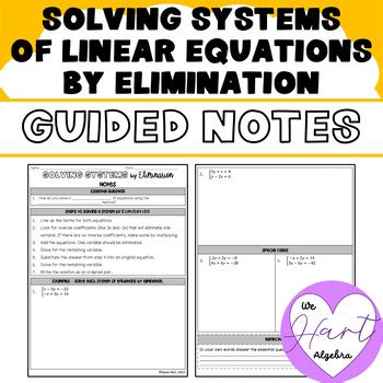 Solving Systems Of Equations By Elimination Guided Notes By We Hart