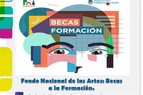 Becas A La Formación Del Fondo Nacional De Las Artes Municipalidad