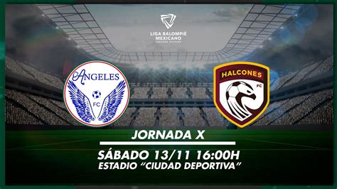 Ángeles F C vs Halcones Querétaro Liga de Balompié Mexicano 2da