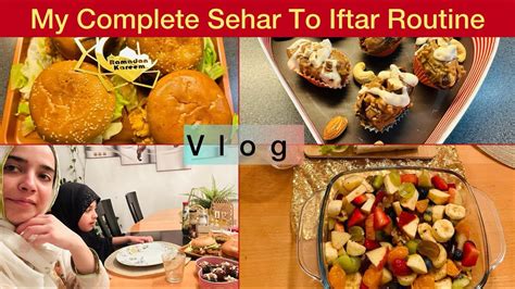 My Sehri To Iftar Routine In Switzerland Ramadan Special Recipes