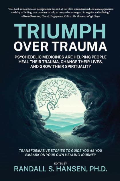 Triumph Over Trauma By Randall Hansen Paperback Barnes And Noble®