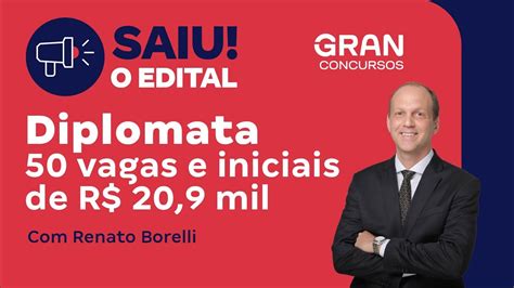 Concurso Diplomata Saiu O Edital Com 50 Vagas E Iniciais De R 209