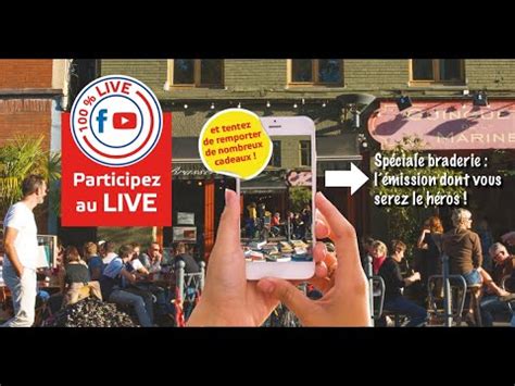 Revivez notre émission spéciale Braderie de Lille YouTube