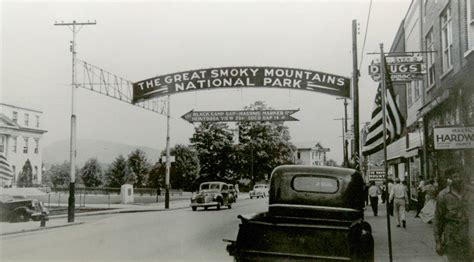 THE HISTORY OF SMOKY MOUNTAINSNATIONAL PARK - The Historic Gatlinburg Inn