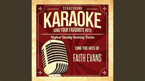 You Get No Love Originally Performed By Faith Evans Karaoke Version