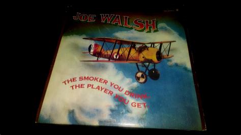 Joe Walsh Vinyl The Smoker You Drink The Player You Get Full Album