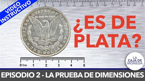 La Prueba De Dimensiones Ep C Mo Identificar Monedas Falsas