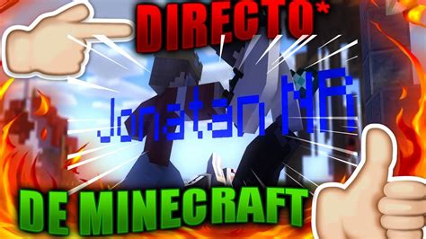 Directo Jugando Minecraft Survival Con Subs Hago Retos Y M S