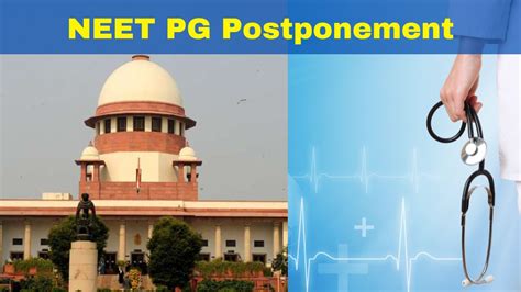 Postpone Neet Pg 2023 Supreme Court Adjourns Exam Deferment Hearing To