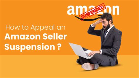 How To Appeal An Amazon Seller Suspension Amazon Suspension Appeal